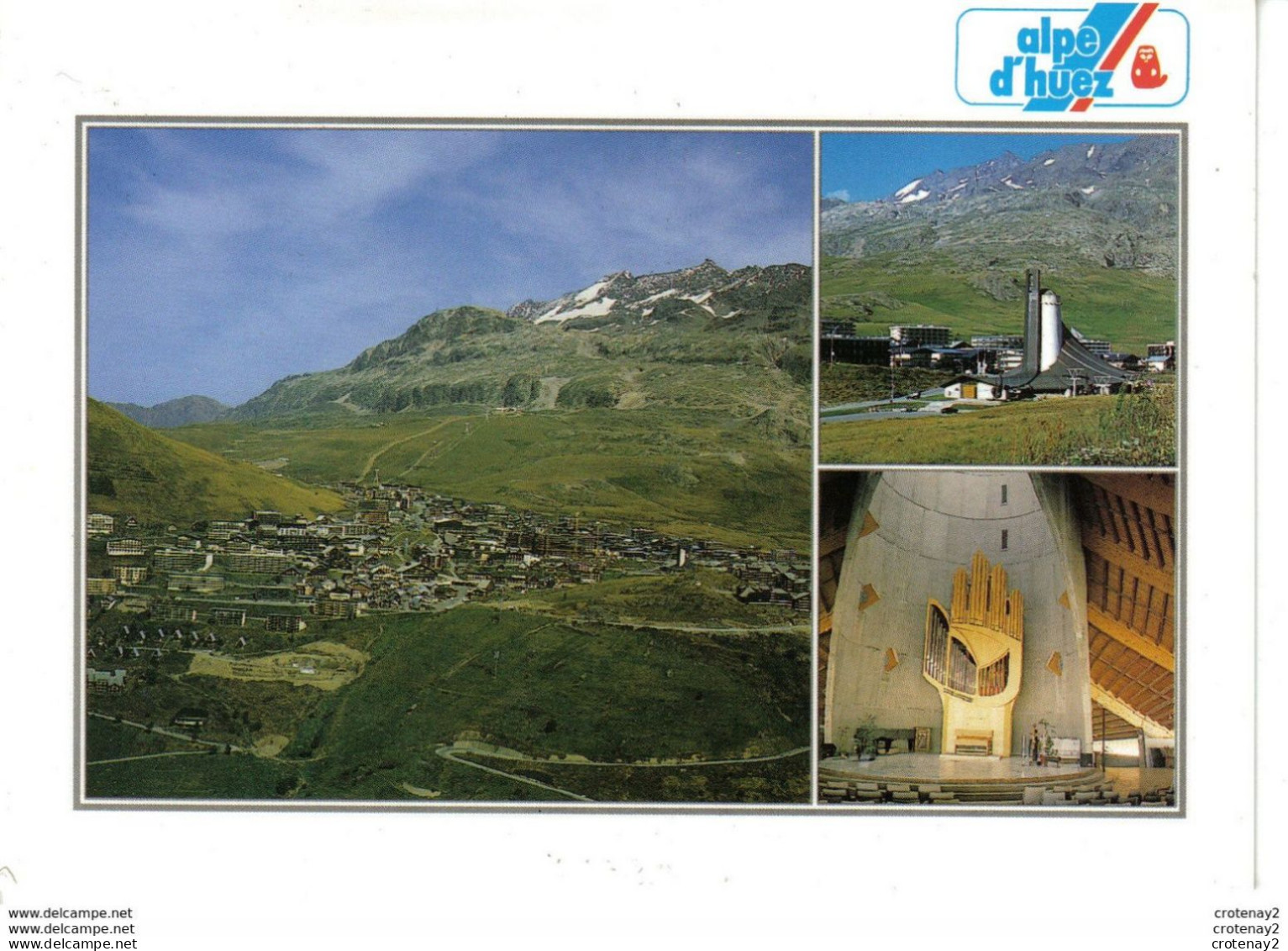 38 L'ALPE D'HUEZ Vers Bourg D'Oisans Vue Générale La Chapelle VOIR ZOOM Orgue En Forme De Main En 1993 - Bourg-d'Oisans