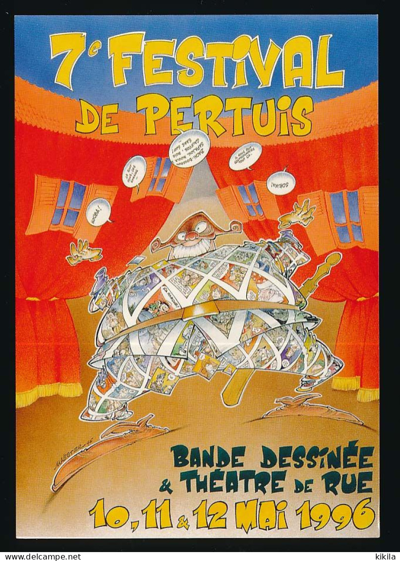 CPSM / CPM 10.5 X 15 Vaucluse PERTUIS 7° Festival BD Et Théâtre De Rue 10/12-05-1996 Illustrateur Maester - Pertuis