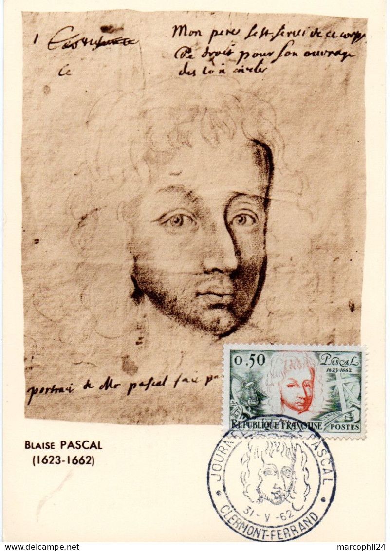 ECRIVAIN / PASCAL  = 63 CLERMONT FERRAND 1962  = CARTE MAXIMUM + CACHET Illustré CONCORDANT N° 1344 = JOURNEES BLAISE - Writers