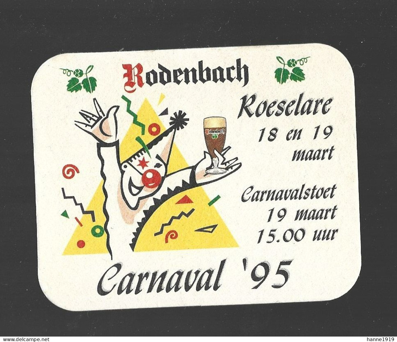 Roeselare Rodenbach Carnaval 1995 Bierviltje Beer Coaster Htje - Sotto-boccale