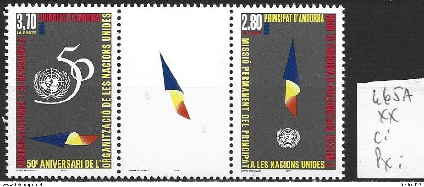ANDORRE FRANCAIS 465A ** Côte 4 € - Unused Stamps