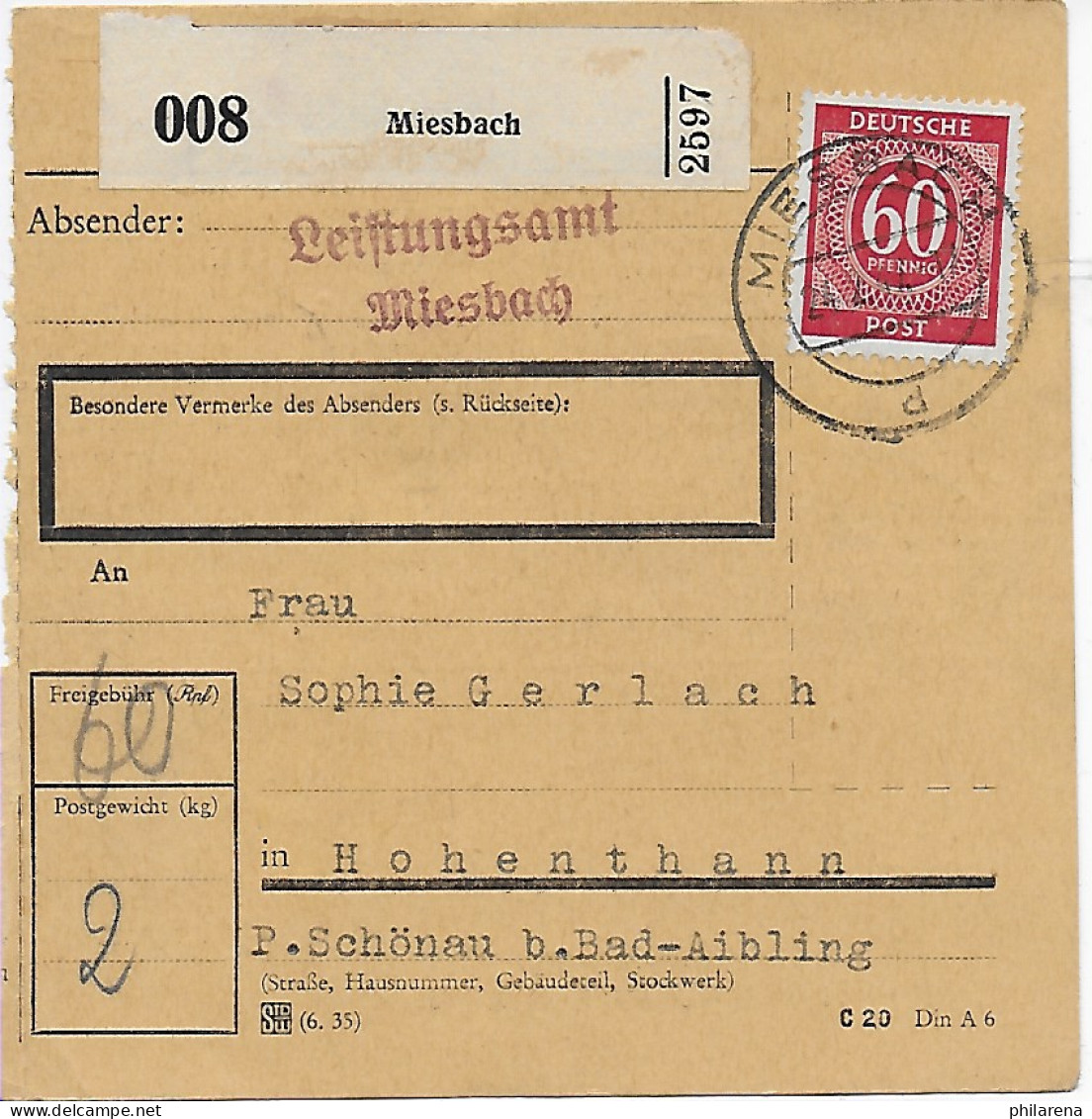 Paketkarte Miesbach, Leistungamt Nach Hohenthann, 1948, EF - Briefe U. Dokumente