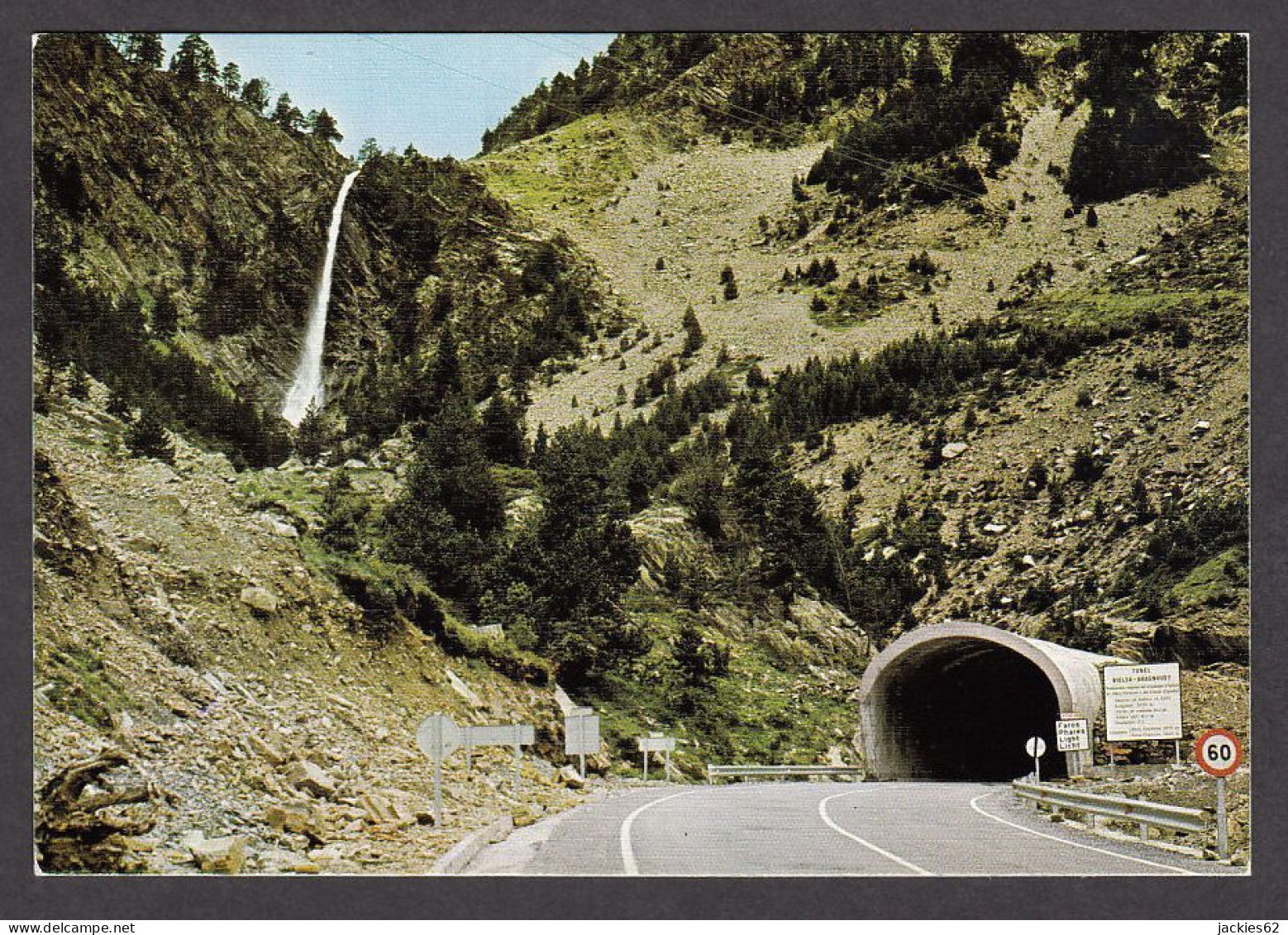 063521/ BIELSA, Tunel Internacional De Aragnouet, Frontera Franco Espanola - Huesca