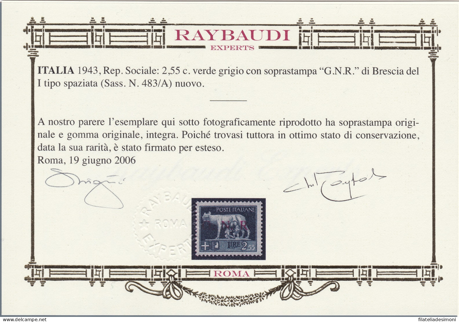 1943 Repubblica Sociale Italiana, N. 470/A-485/A Serie Di Tre Valori Con GOMMA INTEGRA Certificati Raybaudi ORO - Autres & Non Classés