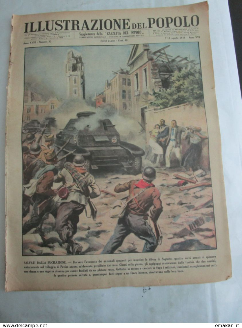 # ILLUSTRAZIONE DEL POPOLO N 32 /1938 GUERRA DI SPAGNA / GINO BARTALI / EROI DELLA MONTAGNA / CIRIO - First Editions