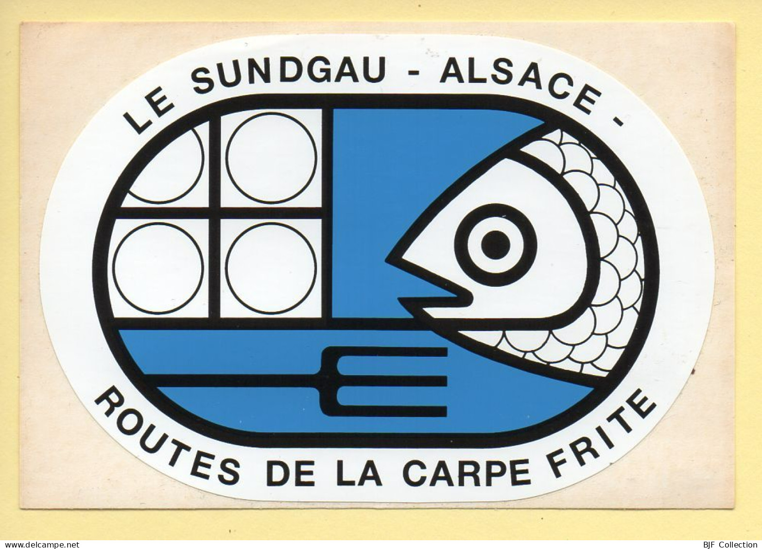 LE SUNDGAU - ALSACE / ROUTES DE LA CARPE FRITE / Autocollant / Sticker (voir Scan Recto/verso) - Stickers