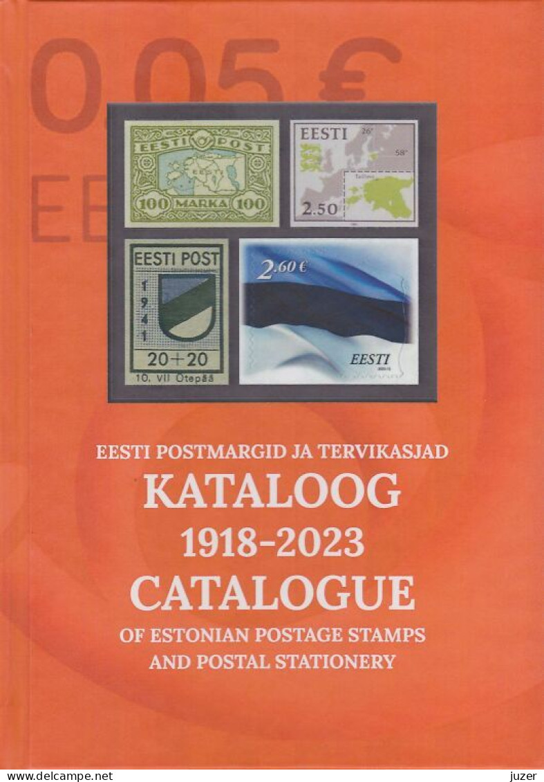 Catalogue Of Estonian Postage Stamps And Postal Stationery 1918-2023 (Vapimark) - Andere & Zonder Classificatie
