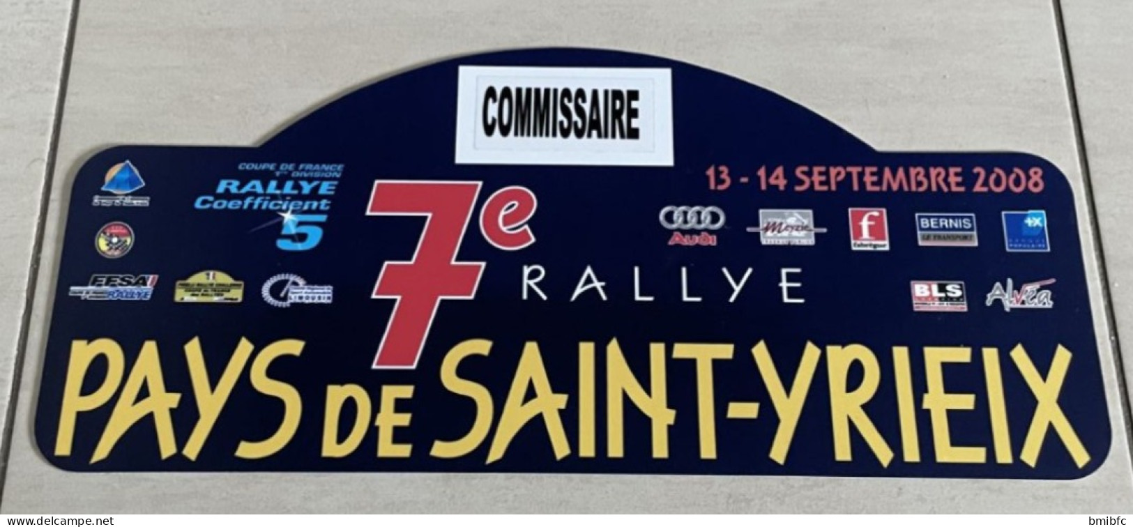 7e RALLYE PAYS De SAINT-YRIEX    13-14 Septembre 2008 - Plaques De Rallye