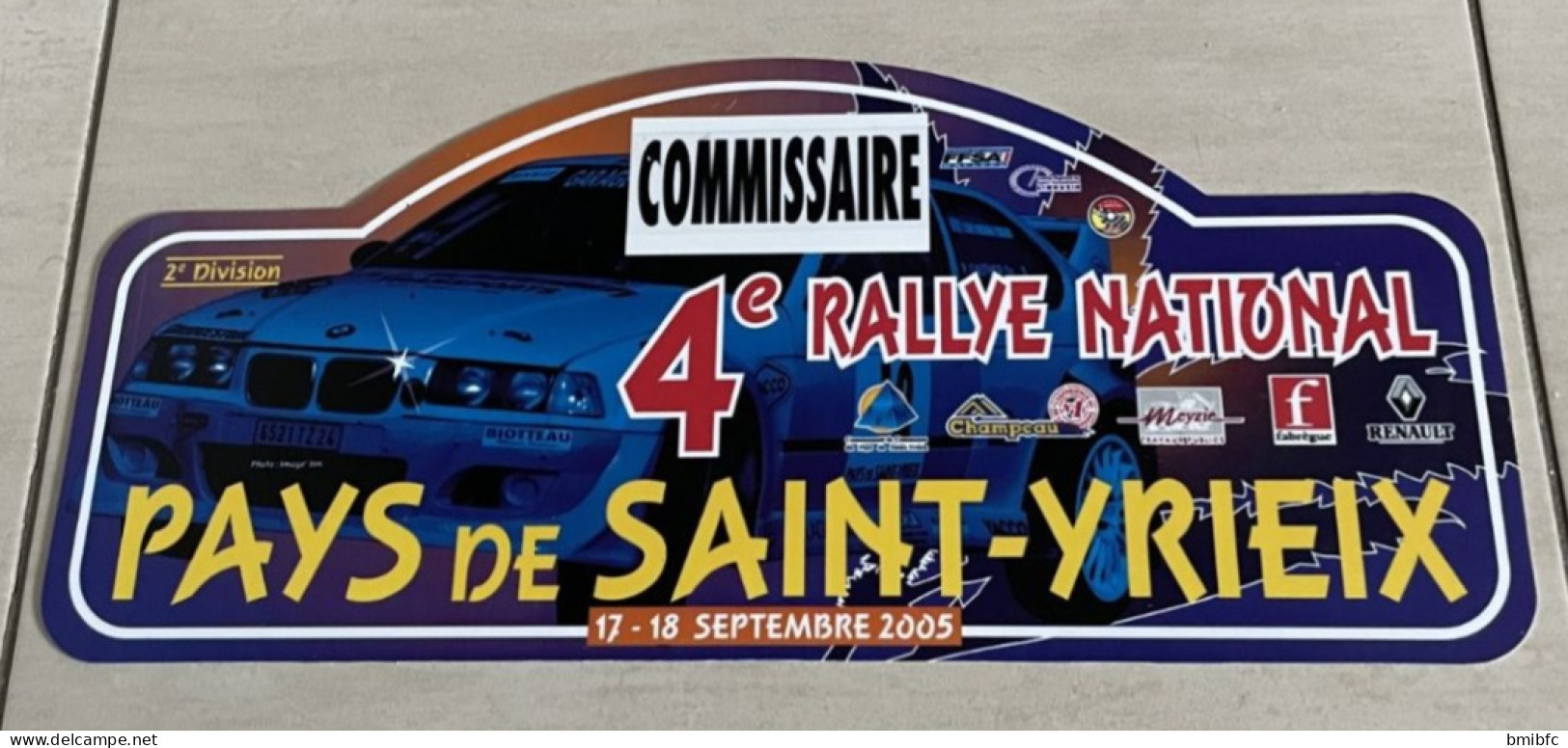 4e RALLYE NATIONAL  PAYS De SAINT-YRIEX    17- 18 Septembre 2005 - Plaques De Rallye