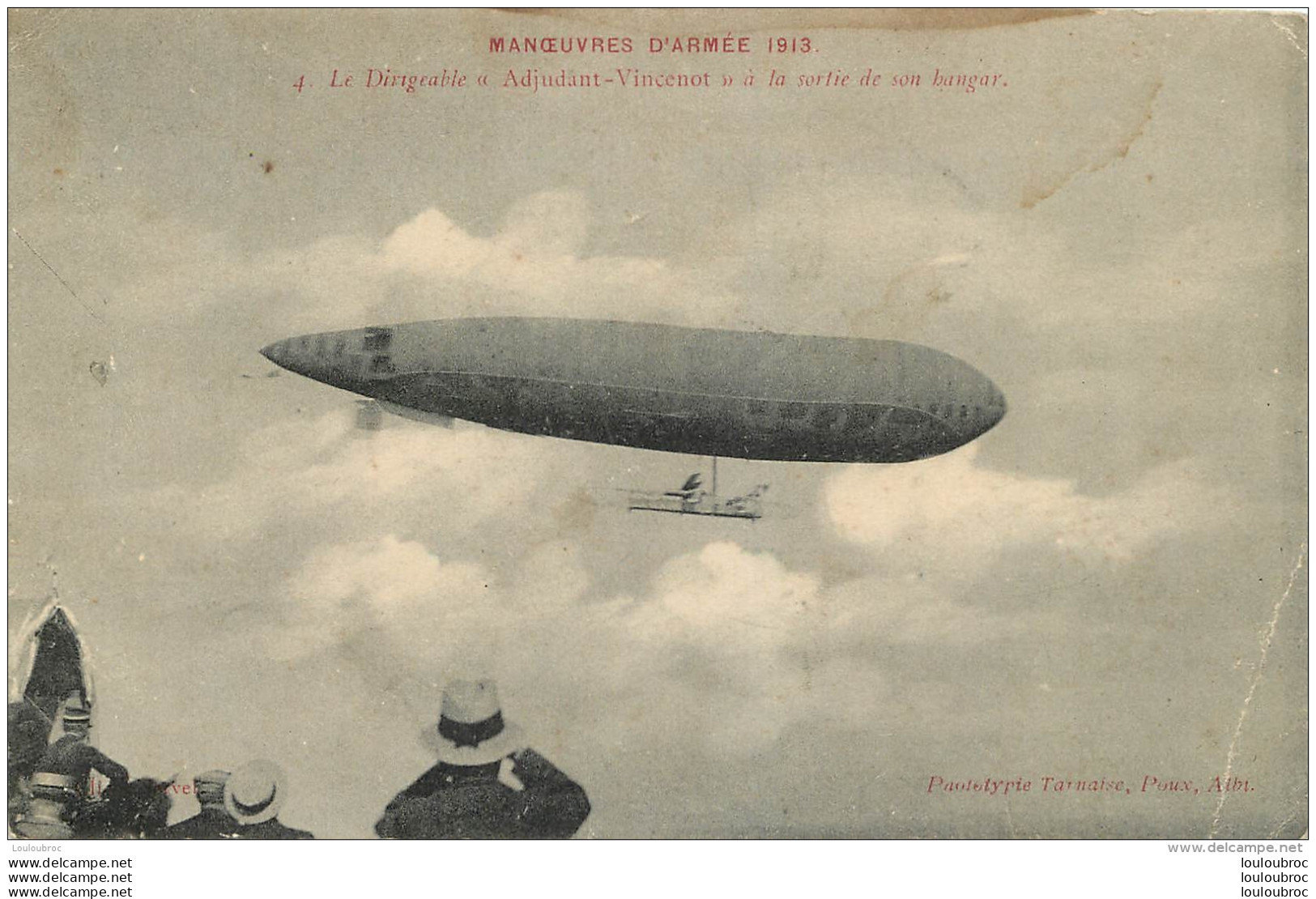 DIRIGEABLE ADJUDANT VINCENOT MANOEUVRES ARMEE 1913 - Zeppeline