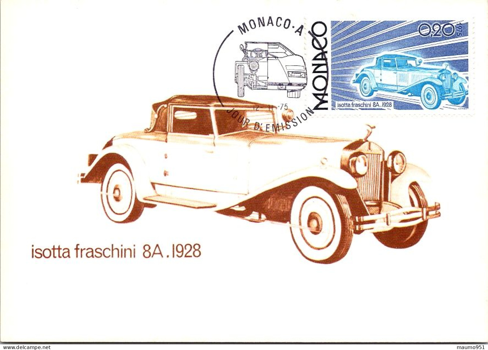 ISOTTA FRASCHINI 8A 1928 - Voiture / Evolution Des Lignes Automobile - Carte Philatélique Avec Timbre Monaco 1975 ISOTT - Otros & Sin Clasificación
