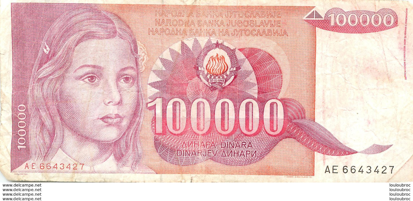 BILLET   YOUGOSLAVIE   100000 DINARA - Yugoslavia