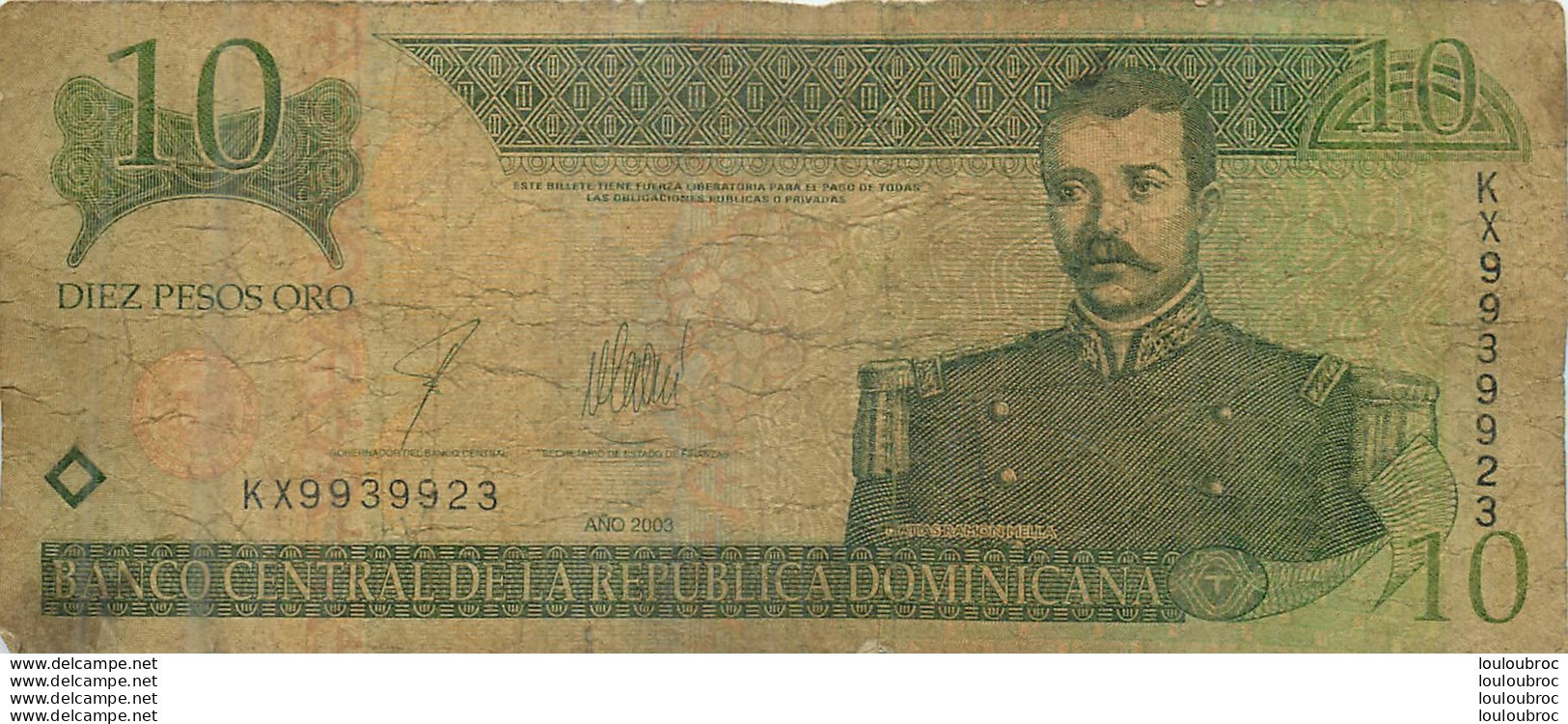 BILLET   REPUBLICA DOMINICANA 10  PESOS - Dominicaanse Republiek