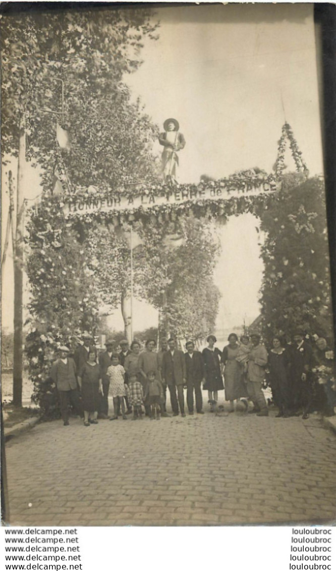 BEAUNE LA ROLANDE CARTE PHOTO HONNEUR A LA TERRE DE FRANCE REF C - Beaune-la-Rolande