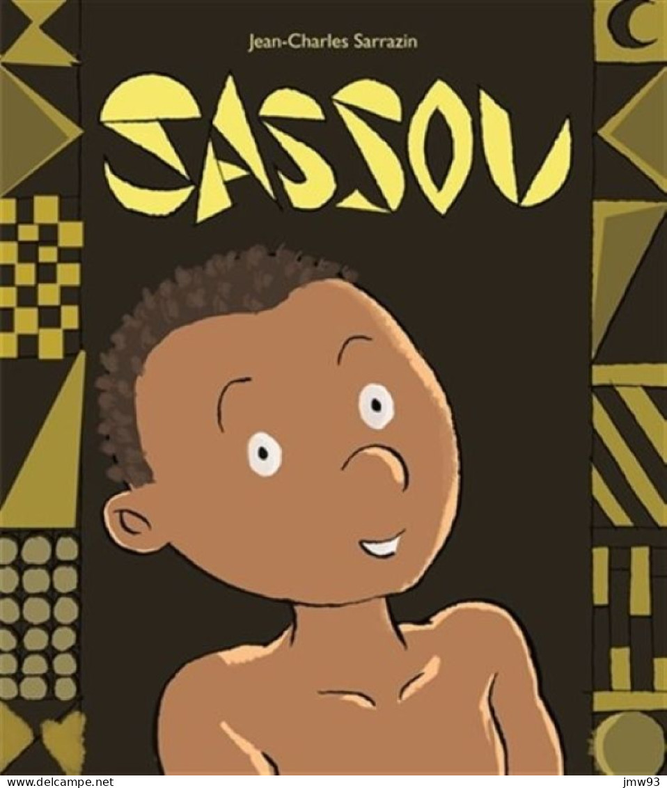 Sassou - Jean-Charles Sarrazin - Ecole Des Loisirs - Other & Unclassified