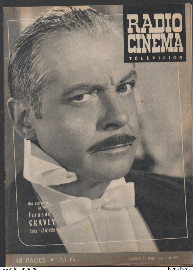 Revue  RADIO CINEMA TELEVISION  N°321 11 Mars 1958 Dernand GRAVEY   En Couv. (CAT4083 / 321) - Audio-Visual