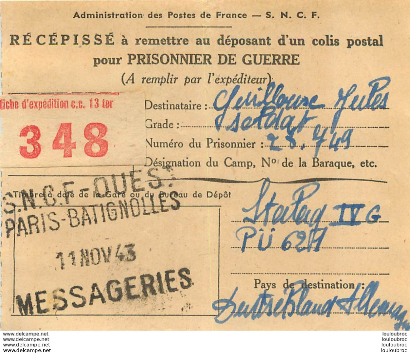 RECEPISSE D'UN COLIS POSTAL POUR PRISONNIER DE GUERRE STALAG IV G SNCF PARIS BATIGNOLLES 11/43 - Guerre De 1939-45