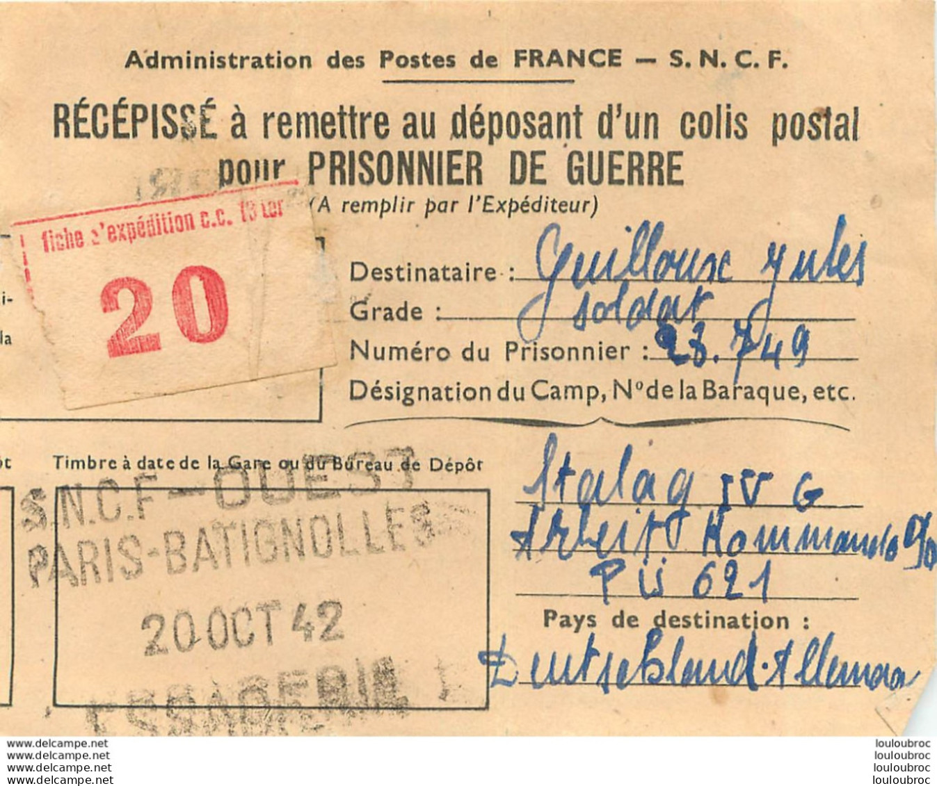 RECEPISSE D'UN COLIS POSTAL POUR PRISONNIER DE GUERRE STALAG IV G SNCF PARIS BATIGNOLLES 10/42 - Guerre De 1939-45