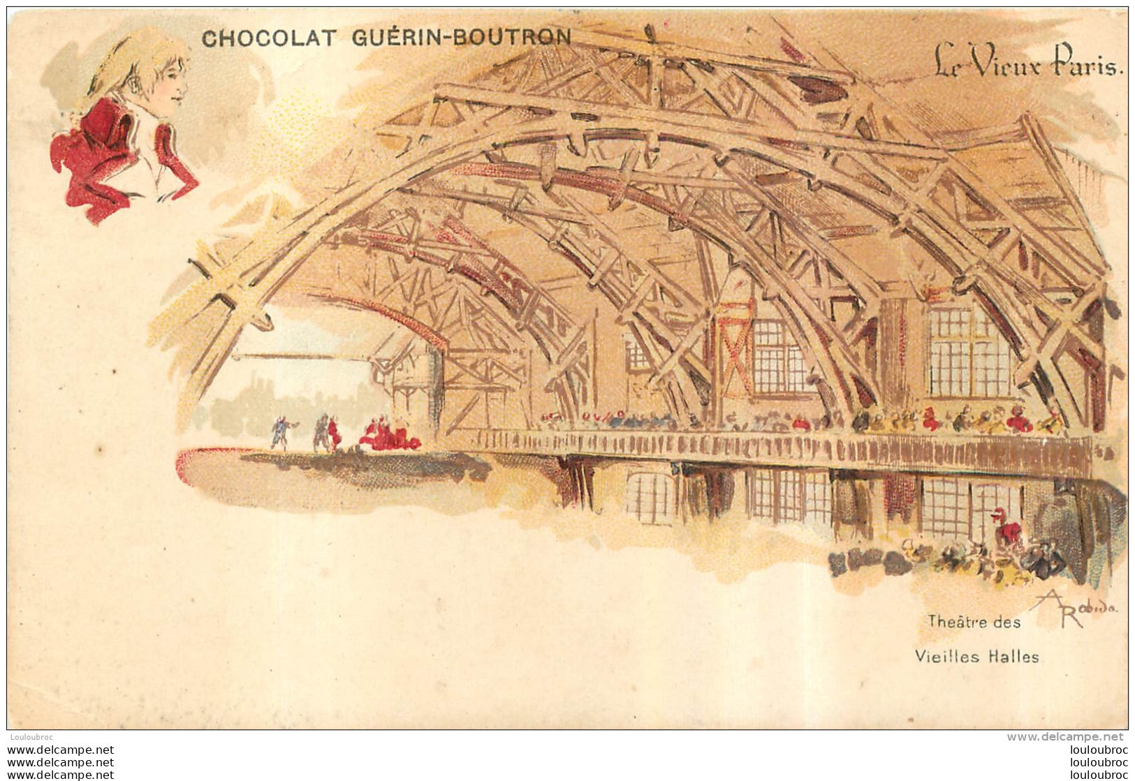 ILLUSTRATEUR  ROBIDA  LE VIEUX PARIS CHOCOLAT GUERIN BOUTRON  THEATRE DES VIEILLES HALLES - Robida