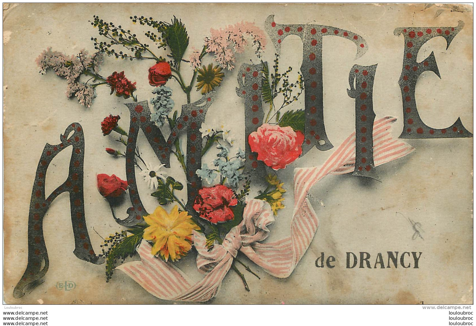 DRANCY AMITIE  1916 - Drancy