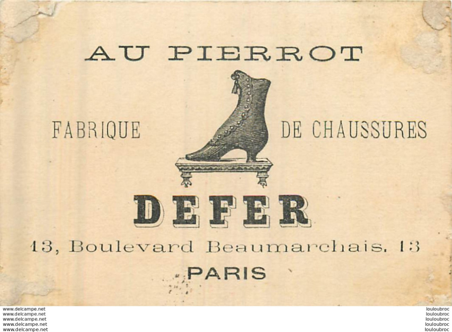 CHROMO  AU PIERROT FABRIQUE DE CHAUSSURES DEFER PARIS - Sonstige & Ohne Zuordnung