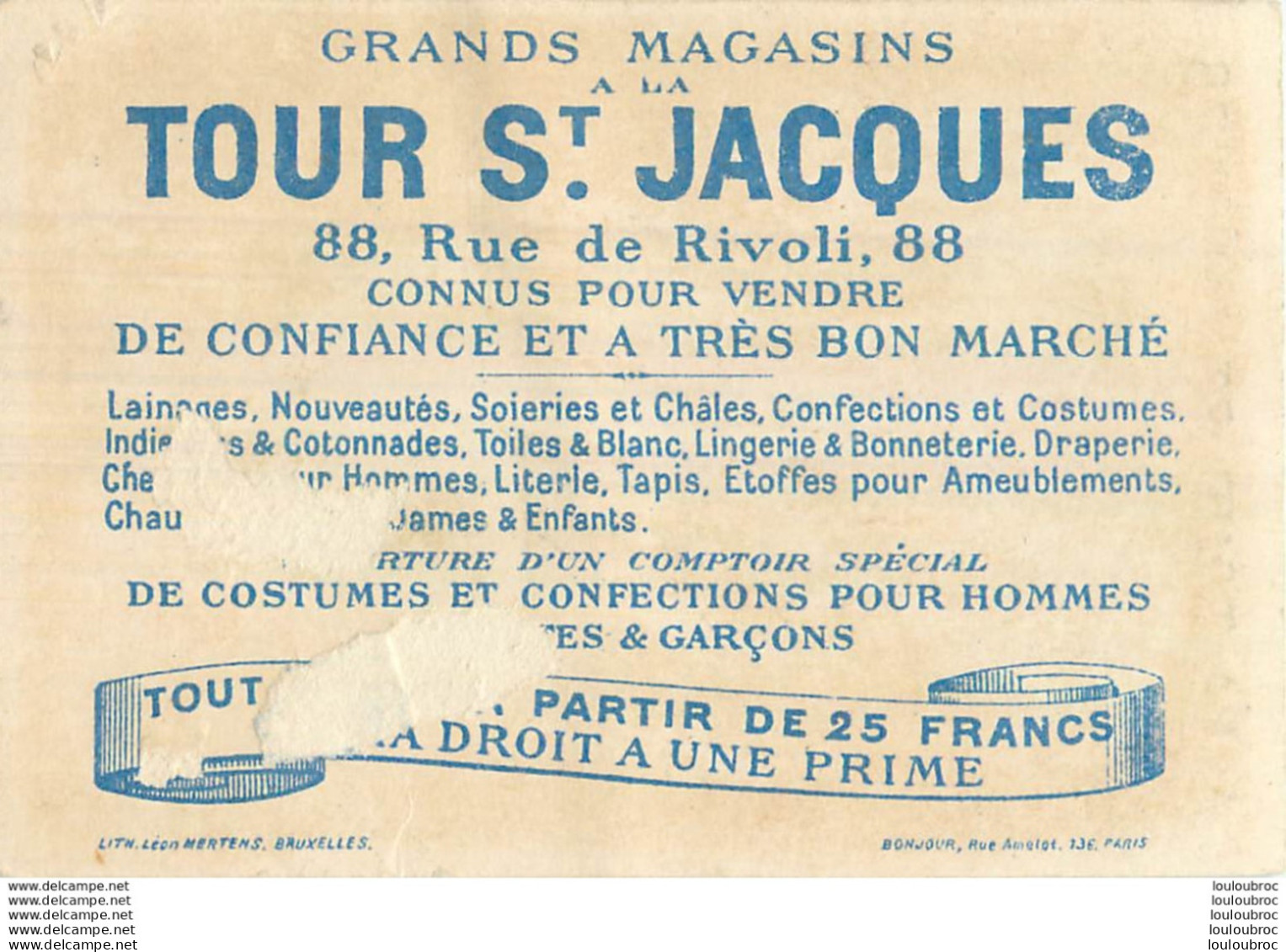 CHROMO  GRANDS MAGASINS A LA TOUR ST JACQUES 88 RUE DE RIVOLI  LITH.  MERTENS - Sonstige & Ohne Zuordnung