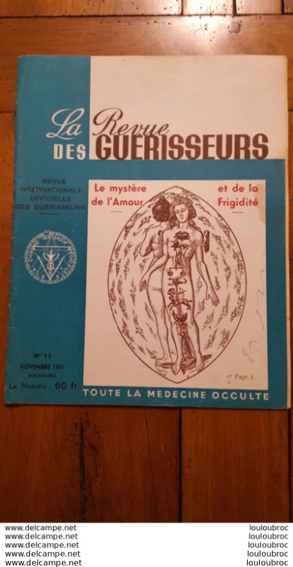 LA REVUE DES GUERISSEURS 11/1951 N°11 LE MYSTERE DE L'AMOUR ET DE LA FRIGIDITE  16 PAGES - Geheimleer