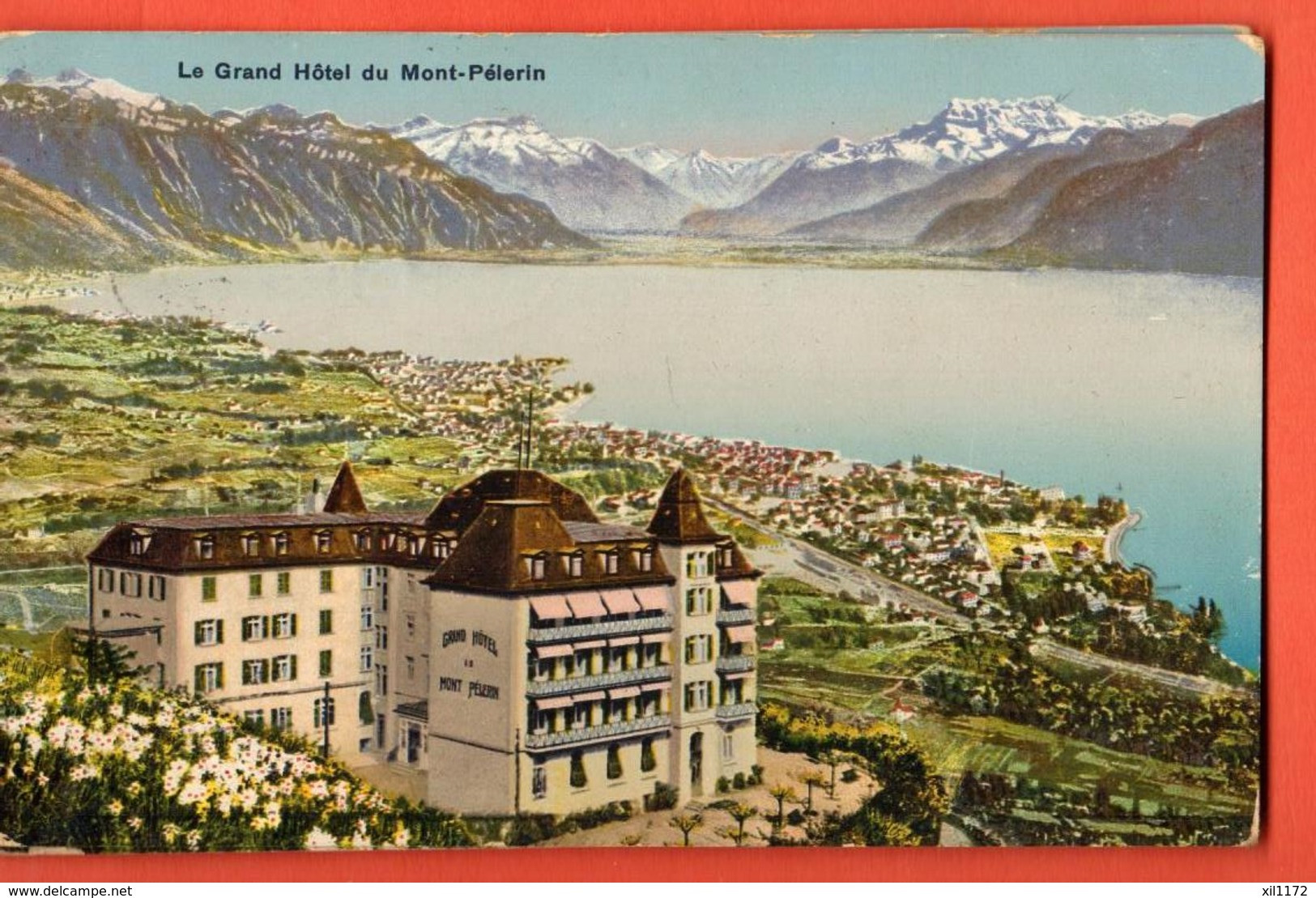 MYA-05a Le Grand Hotel Du Mont-Pélerin Sur Vevey Avec Panorama, Dents Du Midi. Circulé 1916 Wolf - Other & Unclassified