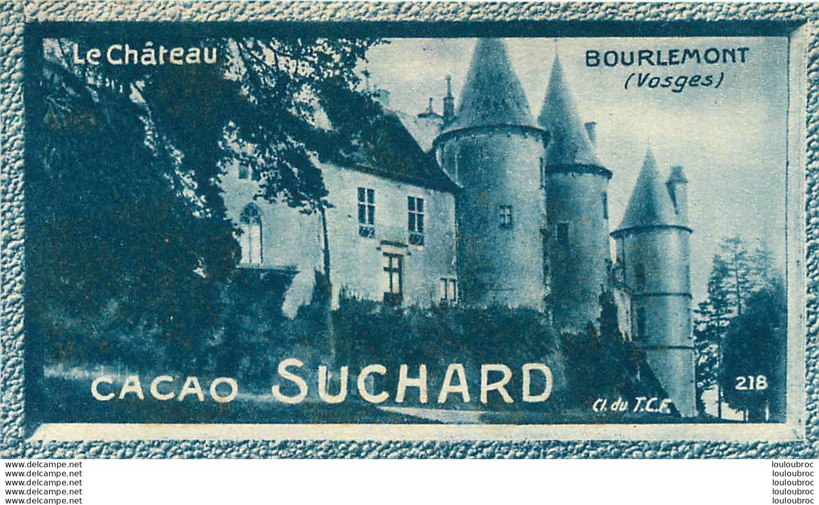 CHROMO CACAO SUCHARD BOURLEMONT  CL DU T.C.F. - Suchard