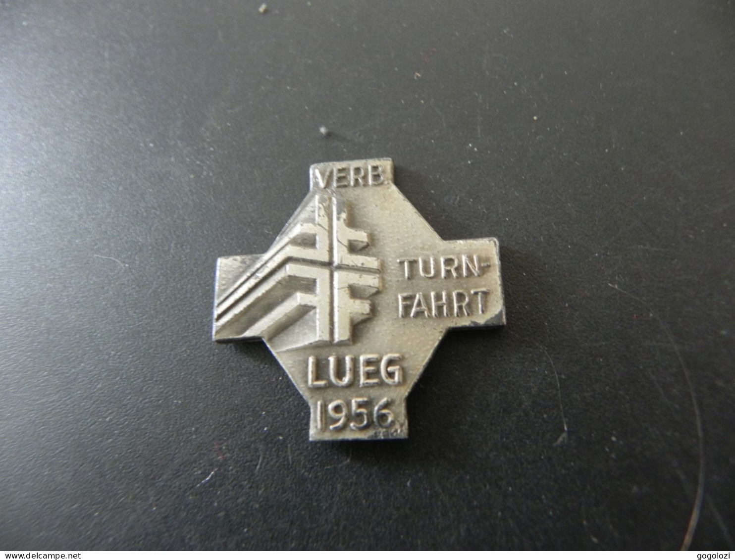 Old Badge Schweiz Suisse Svizzera Switzerland - Turnkreuz Lueg 1956 - Zonder Classificatie