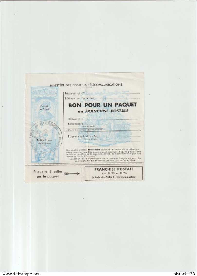 Ecole Militaire Annex Des Transmissions BON POUR UN PAQUET, En Franchise Postale Art D. 75 ET 76 Avec étiquette à Coller - Sellos De Franquicias Militares