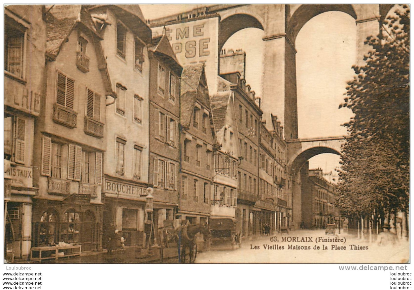 MORLAIX LES VIEILLES MAISONS DE LA PLACE THIERS - Morlaix