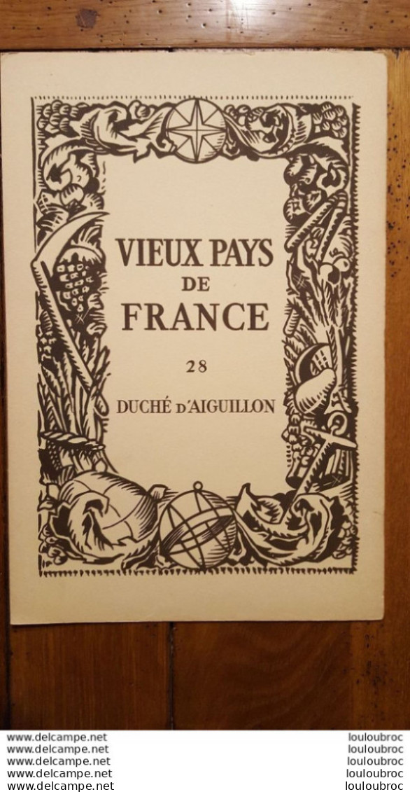 BELLE CARTE GEOGRAPHIQUE LE DUCHE D'AIGUILLON VOIR LES 2 SCANS ET PHOTOS TOURISTIQUES 36X27CM - Landkarten