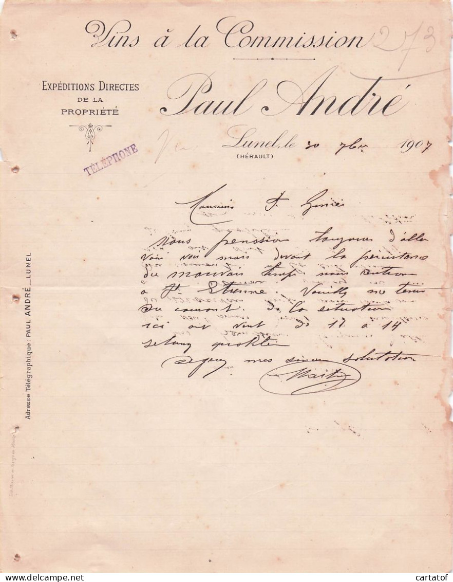 PAUL ANDRE à LUNEL . Vins à La Commission . 1907  - 1900 – 1949