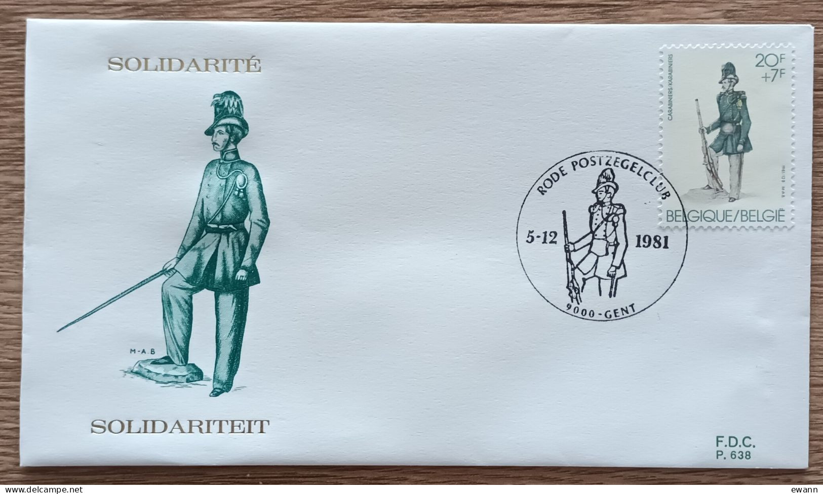 Belgique - FDC 1981 - YT N°2031 - 150e Anniversaire De La Création De Régiments / Anciens Uniformes - Gent - 1981-1990