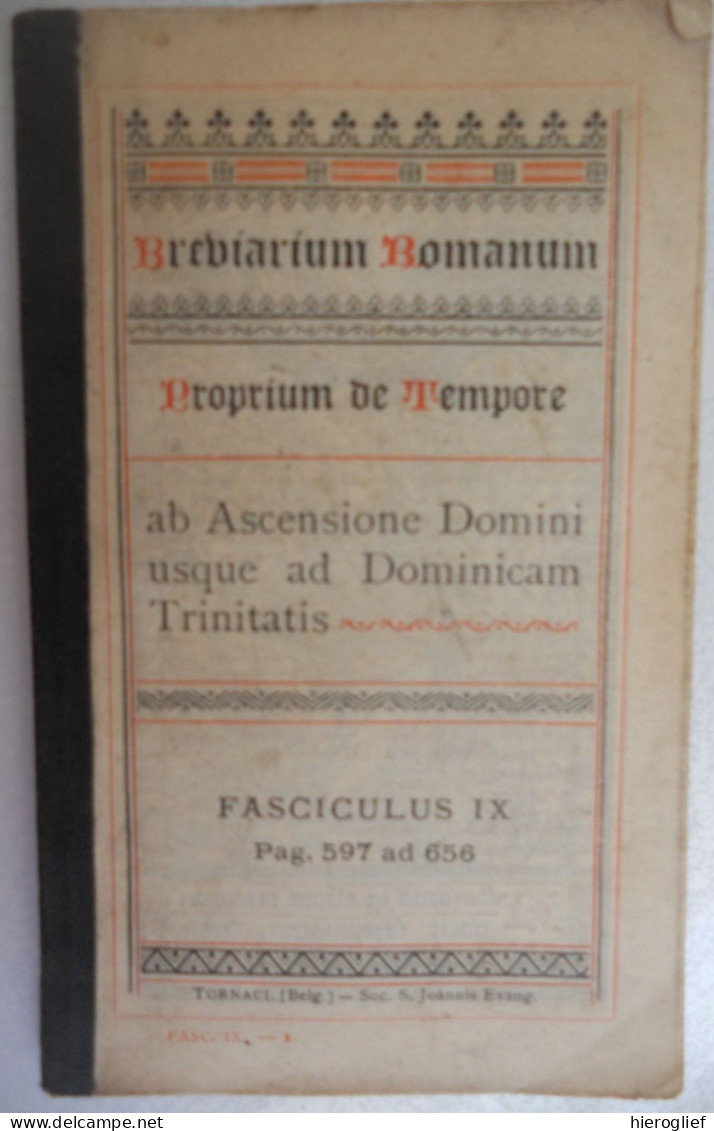 Breviarium Romanum - Proprium De Tempore Ab Ascensione Domini Usque Ad Dominicam Trinitatis / Tournai - Old Books