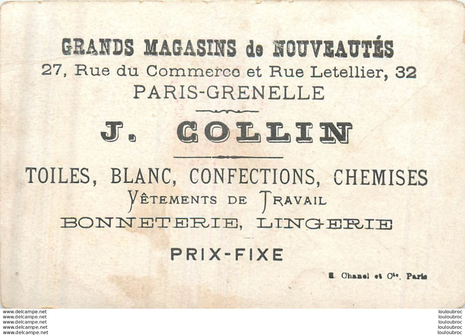 CHROMO  GRANDS MAGASINS DE NOUVEAUTES J.  COLLIN  27 RUE DU COMMERCE PARIS GRENELLE - Autres & Non Classés