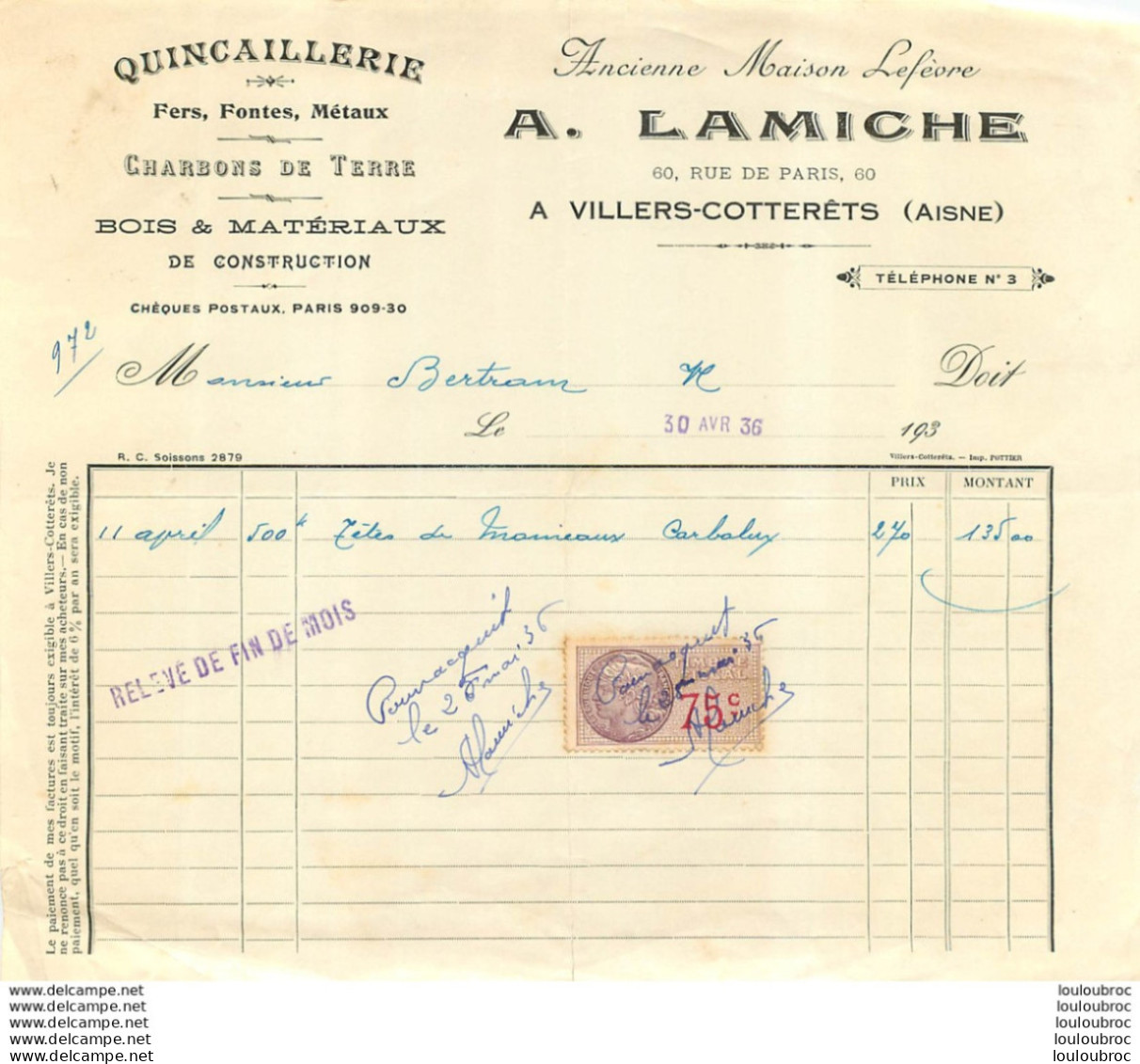 FACTURE 1936 A.   LAMICHE QUINCAILLERIE FERS FONTES METAUX  A VILLERS COTTERETS - 1900 – 1949