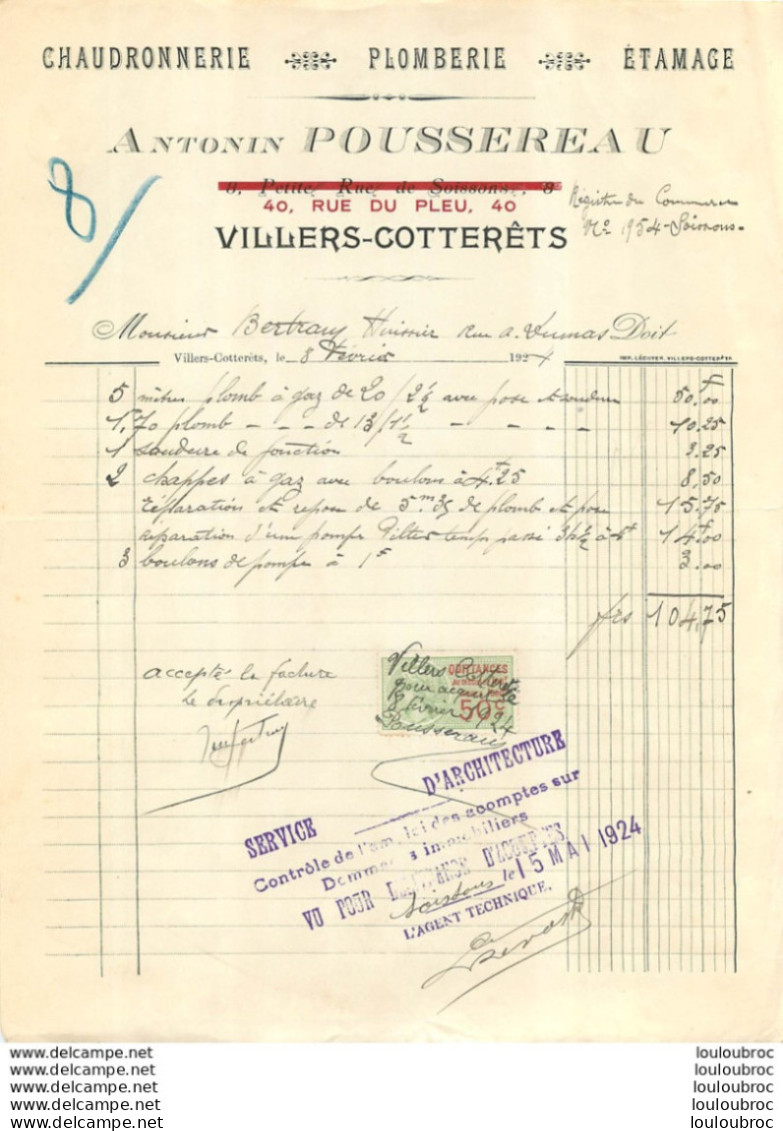 FACTURE 1924 ANTONIN POUSSEREAU CHAUDRONNERIE A VILLERS COTTERETS - 1900 – 1949