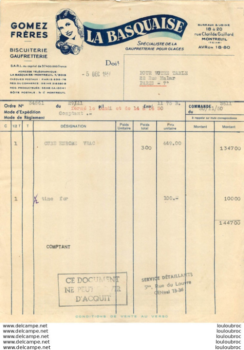FACTURE 1950 LA BASQUAISE GOMEZ FRERES BISCUITERIE GAUFRETTERIE MONTREUIL - 1950 - ...