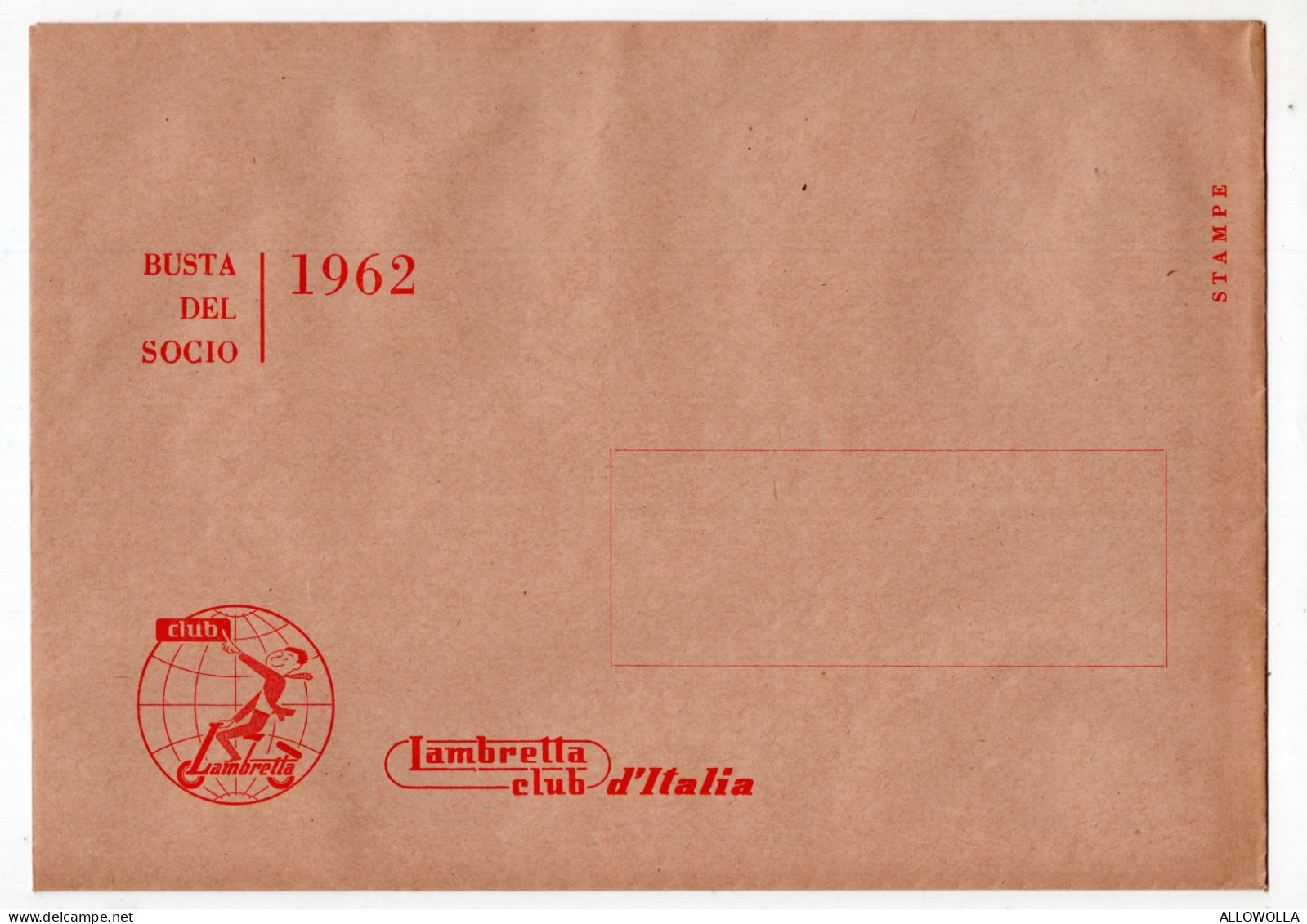 26832 " LAMBRETTA CLUB D'ITALIA-BUSTA DEL SOCIO 1962-CONDIZIONI PARI AL NUOVO "   Cm.18 X 25 CIRCA - Non Classés