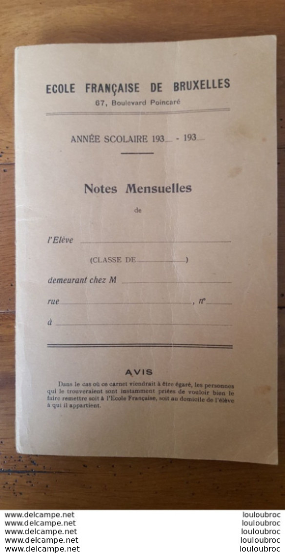 RARE ECOLE FRANCAISE DE BRUXELLES 67 BOULEVARD POINCARE NOTES MENSUELLES ELEVE  GUERY ANNEE SCOLAIRE 1936 - 1937 - Diploma & School Reports
