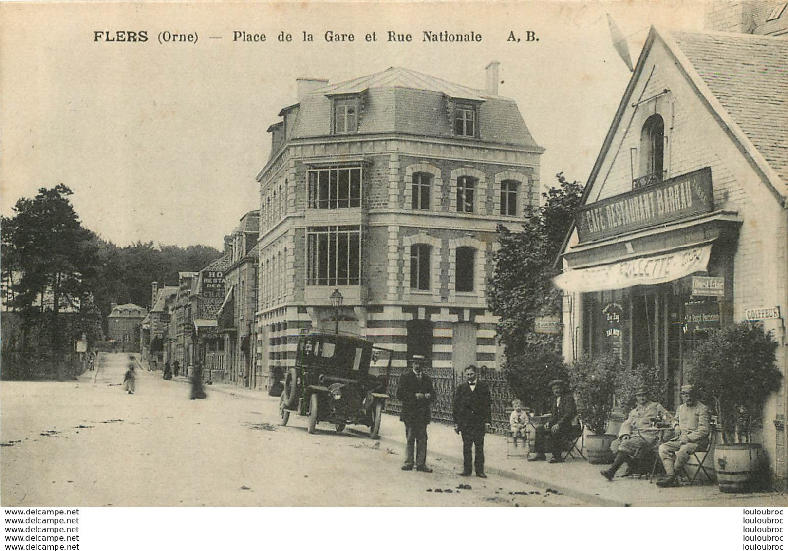 FLERS PLACE DE LA GARE ET RUE NATIONALE  CAFE RESTAURANT ET VIEILLE AUTO - Flers