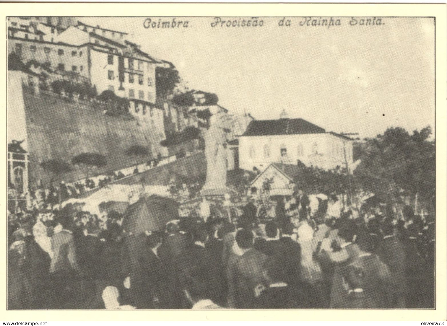 COIMBRA No Antigamente - Procissão Da Rainha Santa - PORTUGAL - Coimbra