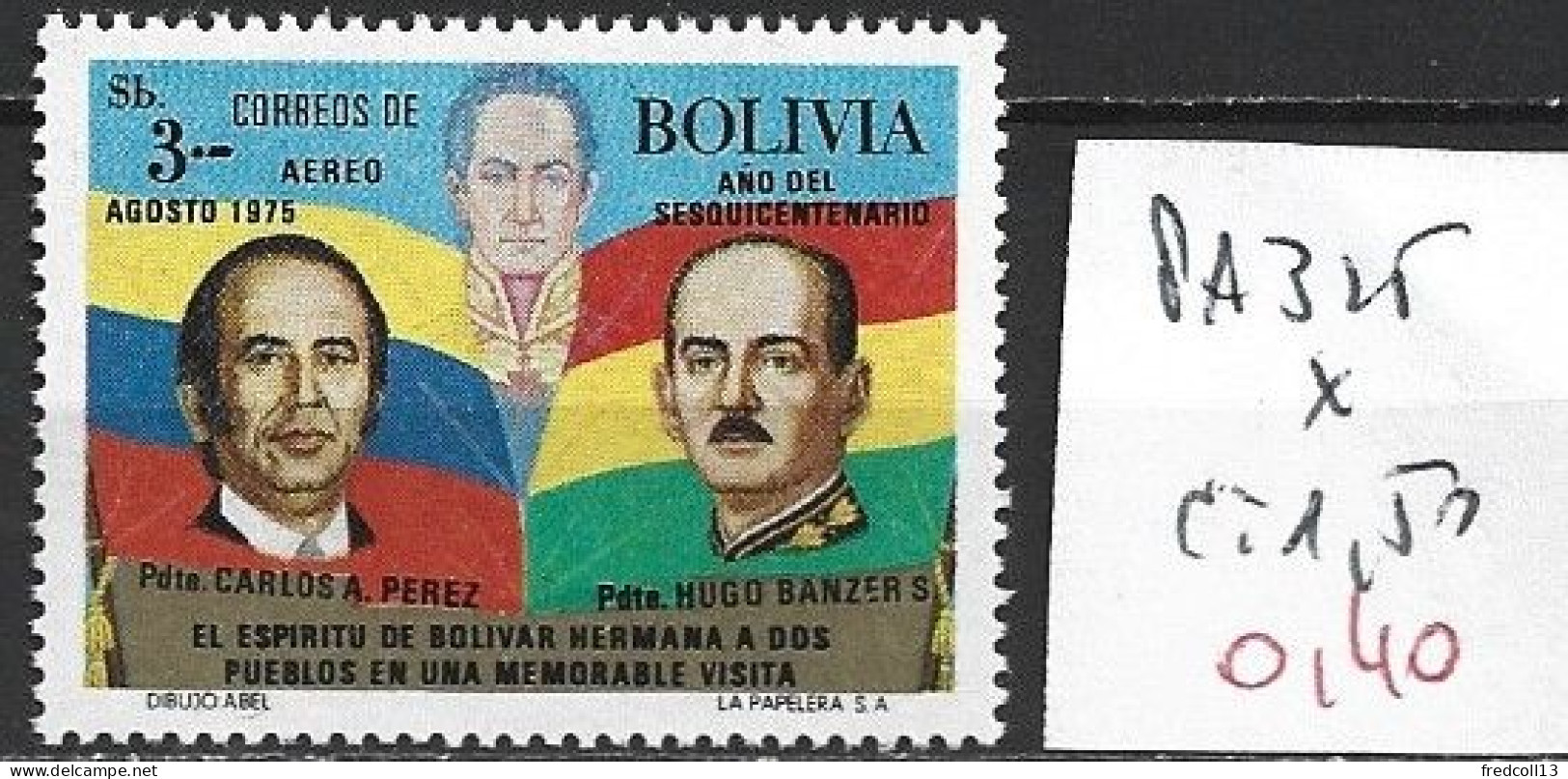 BOLIVIE PA 325 * Côte 1.50 € - Bolivia