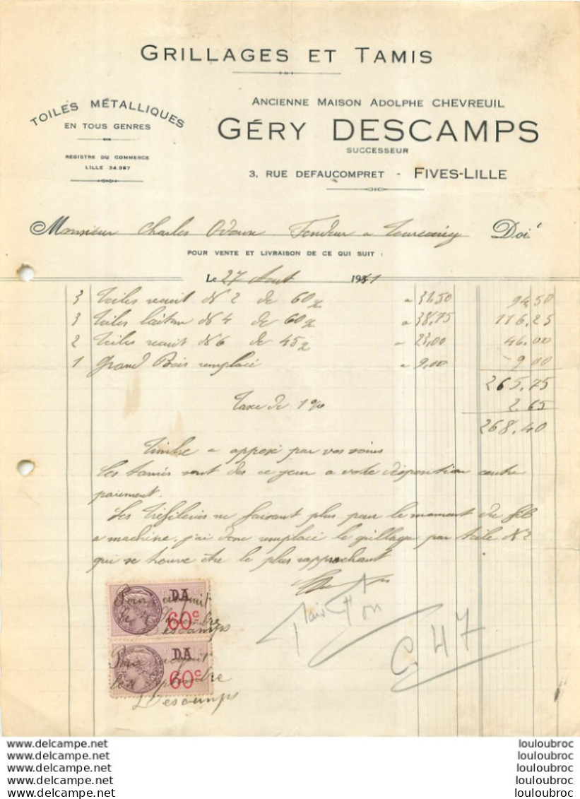 FACTURE 1941 GERY DESCAMPS FIVES-LILLE 3 RUE DEFAUCOMPRET GRILLAGES ET TAMIS - 1900 – 1949