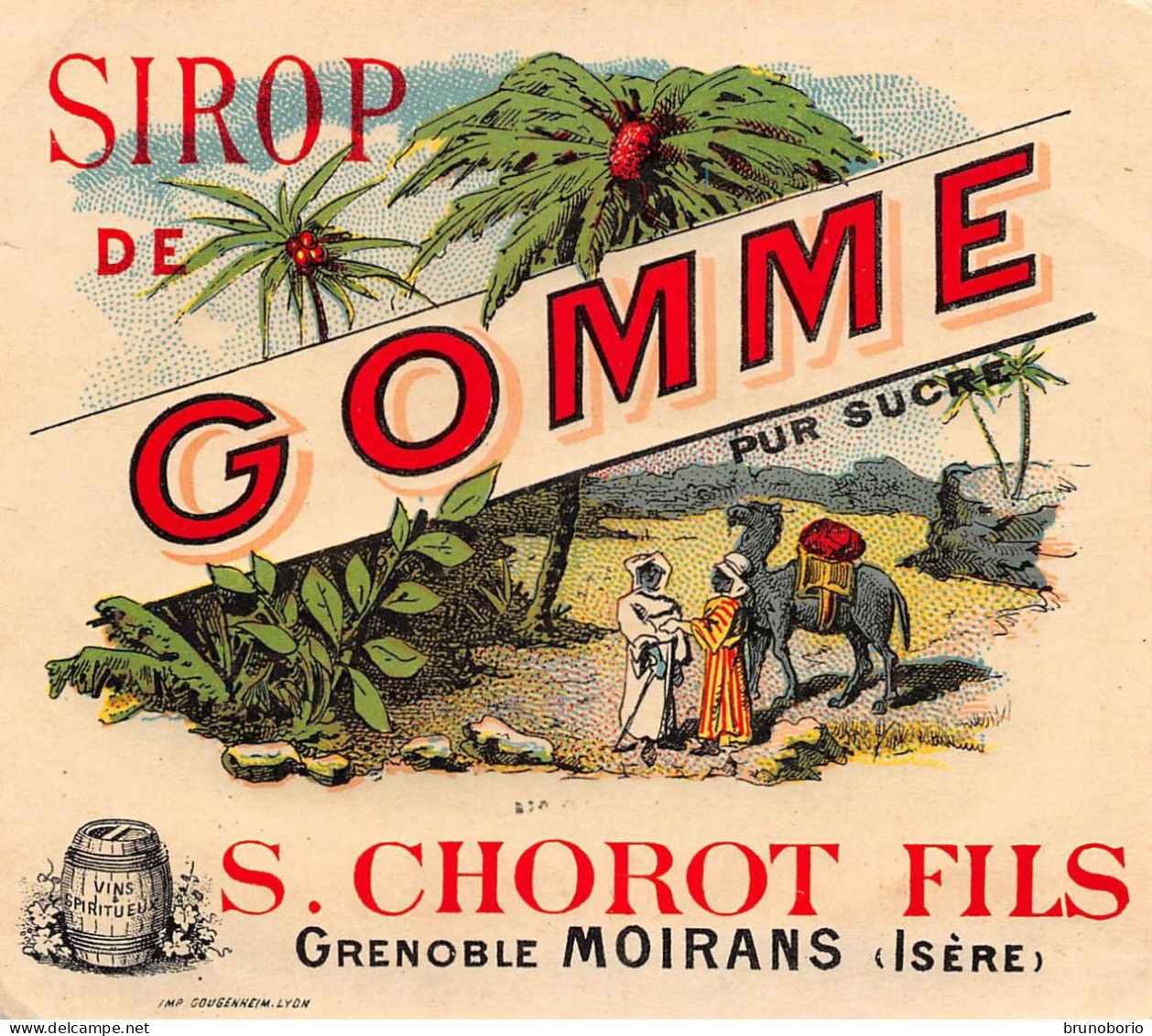 00108 "SIROP DE GOMME - S. CHOROT FILS - GRENOBLE MOIRANS - ISERE" ETICHETTA  ANIMATA I QUARTO XX SECOLO - Fruits Et Légumes