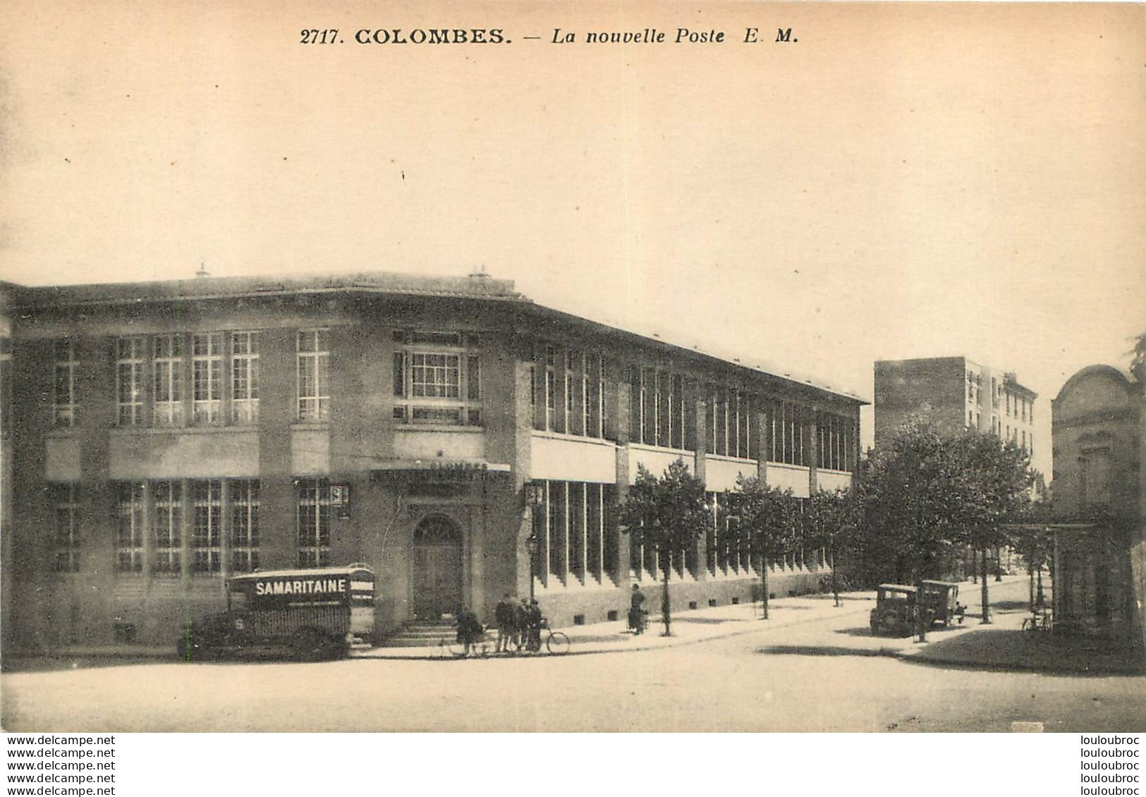 COLOMBES LA NOUVELLE POSTE ET CAMION DE LA SAMARITAINE - Colombes