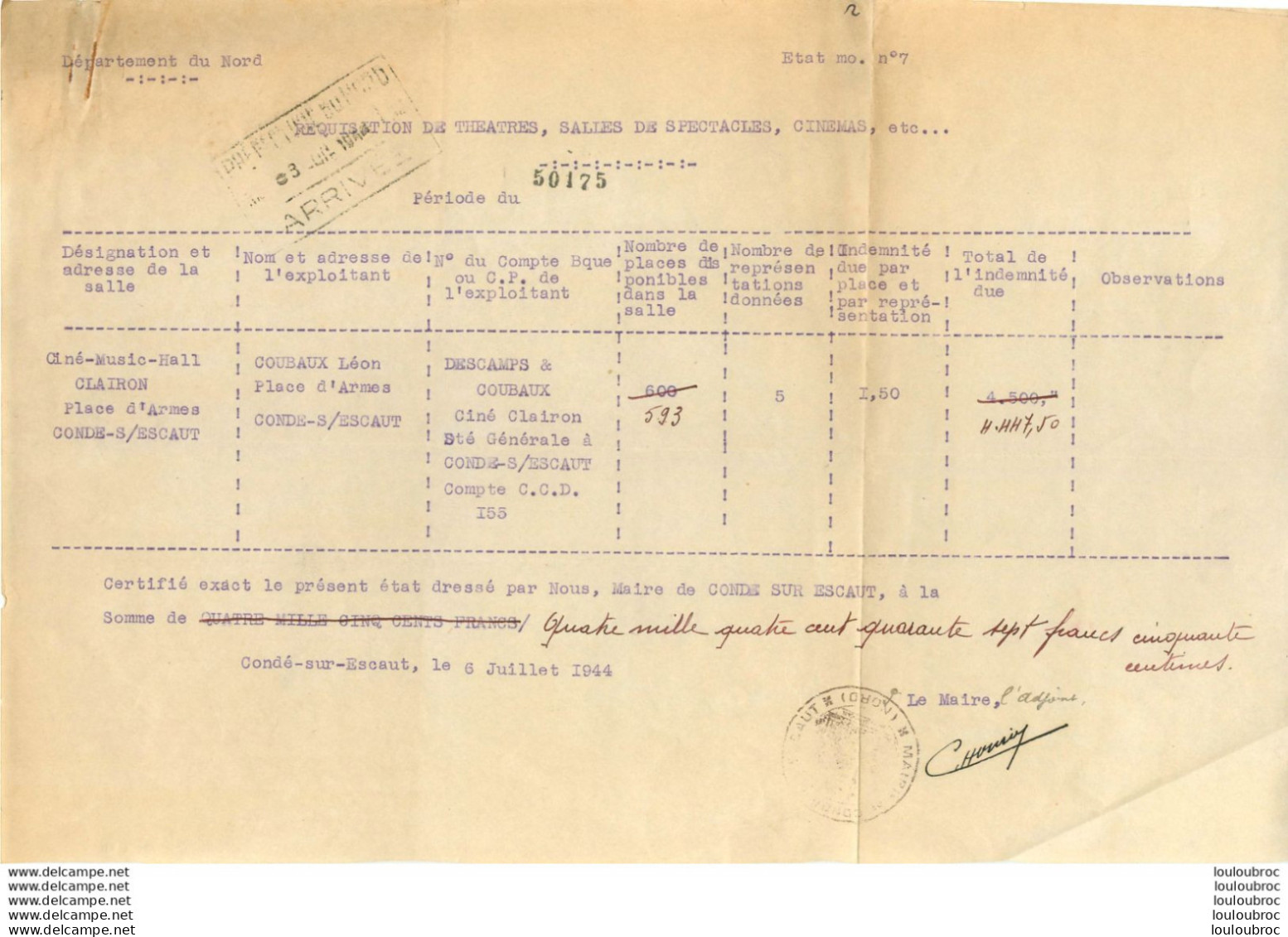 L'ETAT FRANCAIS VILLE DE CONDE SUR ESCAUT REQUISITION  CINEMA POUR LES TROUPES ALLEMANDES INDEMNISATION POUR 5 SEANCES - 1939-45