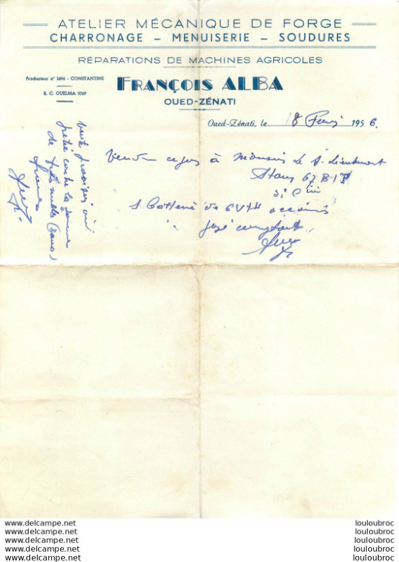 ALGERIE OUED ZENATI ATELIER DE MECANIQUE FRANCOIS ALBA  02/1956 FACTURE FORMAT 27.50 X 21 CM - Altri & Non Classificati